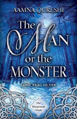 The Man or the Monster book