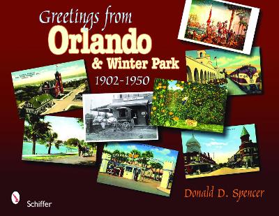 Greetings from Orlando & Winter Park, Florida book