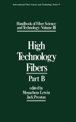 Handbook of Fiber Science and Technology by Menachem Lewin