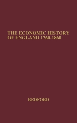 Economic History of England (1760-1860). book