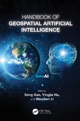 Handbook of Geospatial Artificial Intelligence book