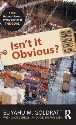 Isn't It Obvious? book