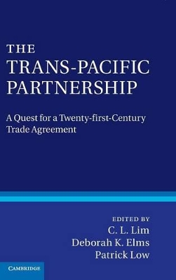 The Trans-Pacific Partnership by C. L. Lim