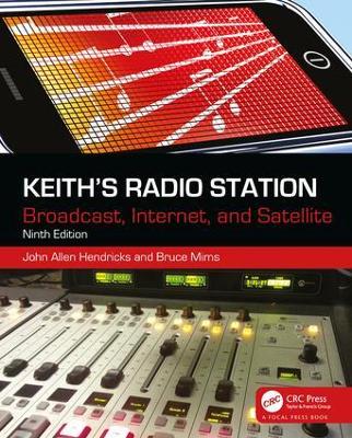 Keith's Radio Station: Broadcast, Internet, and Satellite book