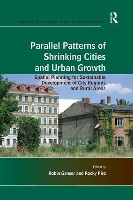 Parallel Patterns of Shrinking Cities and Urban Growth by Rocky Piro
