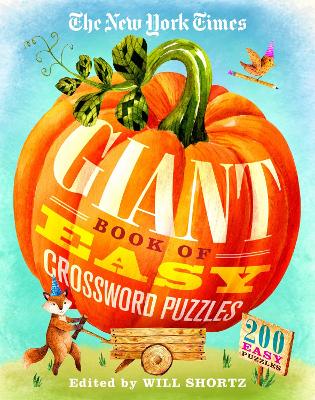 The New York Times Giant Book of Easy Crossword Puzzles: 200 Easy Puzzles book
