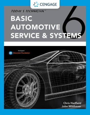 Today's Technician: Basic Automotive Service & Systems Classroom Manual and Shop Manual book