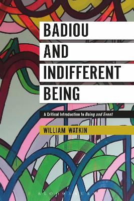 Badiou and Indifferent Being book