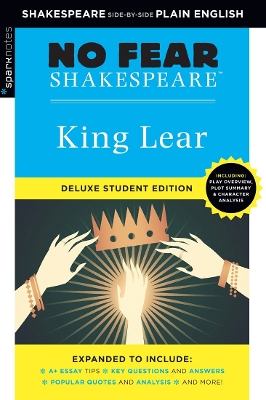 King Lear: No Fear Shakespeare Deluxe Student Edition by SparkNotes