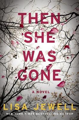 Then She Was Gone book