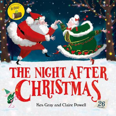 The Night After Christmas by Kes Gray