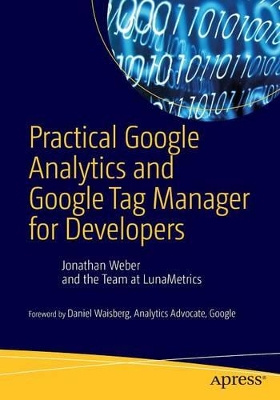 Practical Google Analytics and Google Tag Manager for Developers book