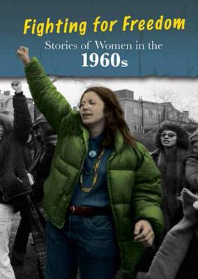 Stories of Women in the 1960s by Cath Senker