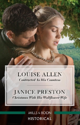 Contracted as His Countess/Christmas with His Wallflower Wife by Louise Allen
