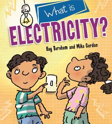 Discovering Science: What is Electricity? book