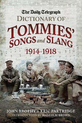 The Daily Telegraph - Dictionary of Tommies' Songs and Slang book
