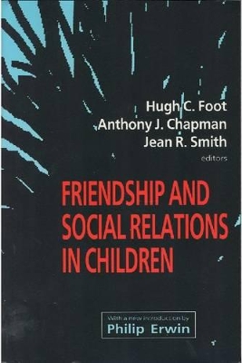 Friendship and Social Relations in Children book