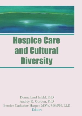 Hospice Care and Cultural Diversity book