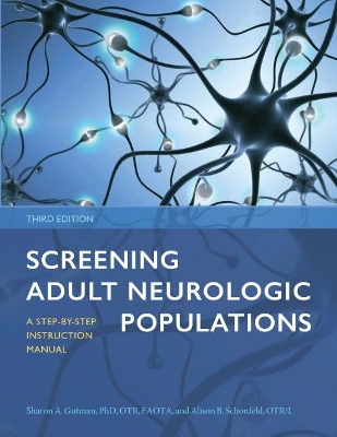 Screening Adult Neurologic Populations: A Step-by-Step Instruction Manual book