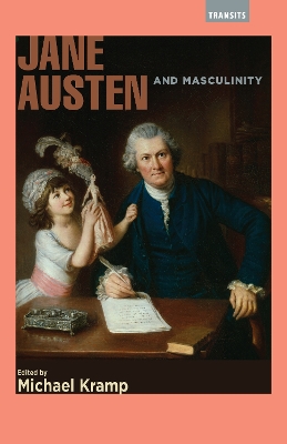 Jane Austen and Masculinity book