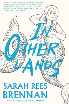 In Other Lands by Sarah Rees Brennan