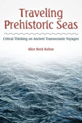 Traveling Prehistoric Seas by Alice Beck Kehoe
