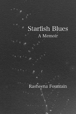 Starfish Blues: A Memoir book