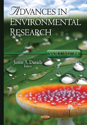Advances in Environmental Research by Justin A Daniels