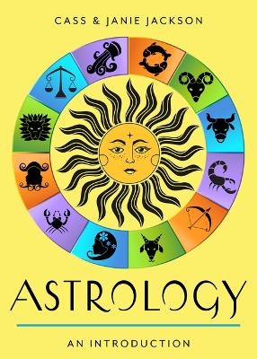 Astrology: Your Plain & Simple Guide to the Zodiac, Planets, and Chart Interpretation book