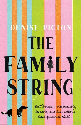 The Family String by Denise Picton