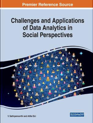 Challenges and Applications of Data Analytics in Social Perspectives book