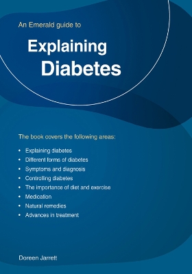 Explaining Diabetes by Doreen Jarrett