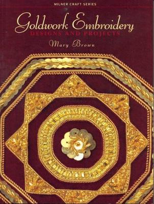 Goldwork Embroidery book