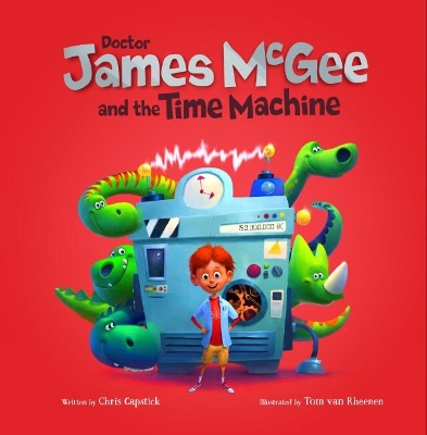 Dr James McGee: And the Time Machine book