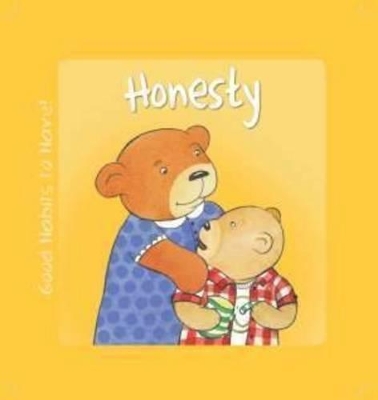 Good Habits to Have - Honesty book