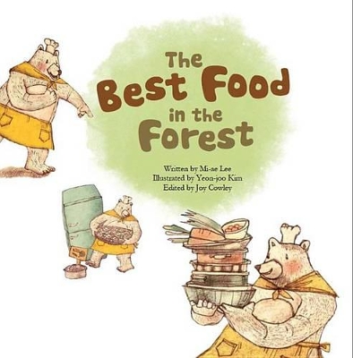 Best Food in the Forest by Mi-ae Lee