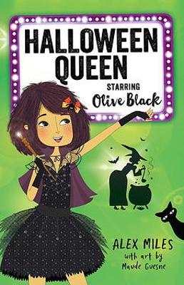 Halloween Queen, Starring Olive Black book