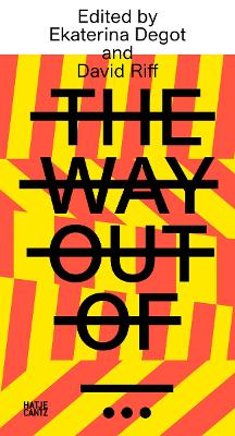 steirischer herbst '21: The Way Out of... (Reader) book