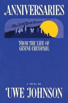 Anniversaries - from the Life of Gesine Cresspahl book