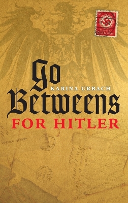 Go-Betweens for Hitler book