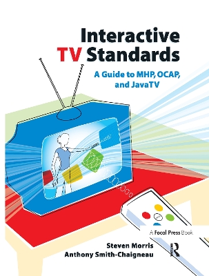 Interactive TV Standards by Steven Morris