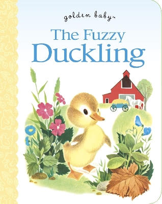 The The Fuzzy Duckling by Jane Werner Watson