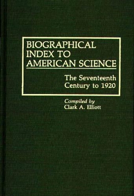 Biographical Index to American Science book