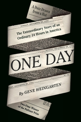 One Day: The Extraordinary Story of an Ordinary 24 Hours in America book