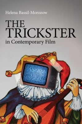 Trickster in Contemporary Film book