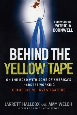 Behind the Yellow Tape book