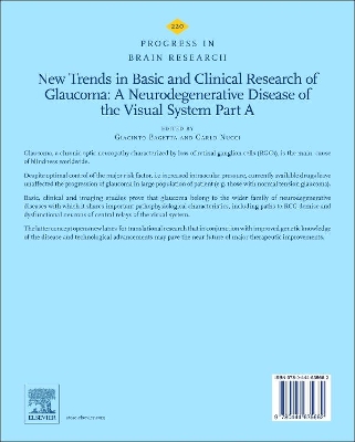 New Trends in Basic and Clinical Research of Glaucoma: A Neurodegenerative Disease of the Visual System Part A book