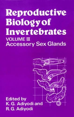 Reproductive Biology of Invertebrates by K. G. Adiyodi