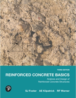 Reinforced Concrete Basics: Analysis and Design of Reinforced Concrete Structures, Pearson Original Edition by R. Warner