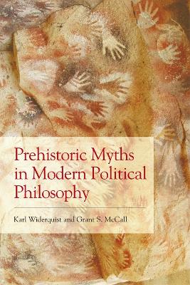 Prehistoric Myths in Modern Political Philosophy book